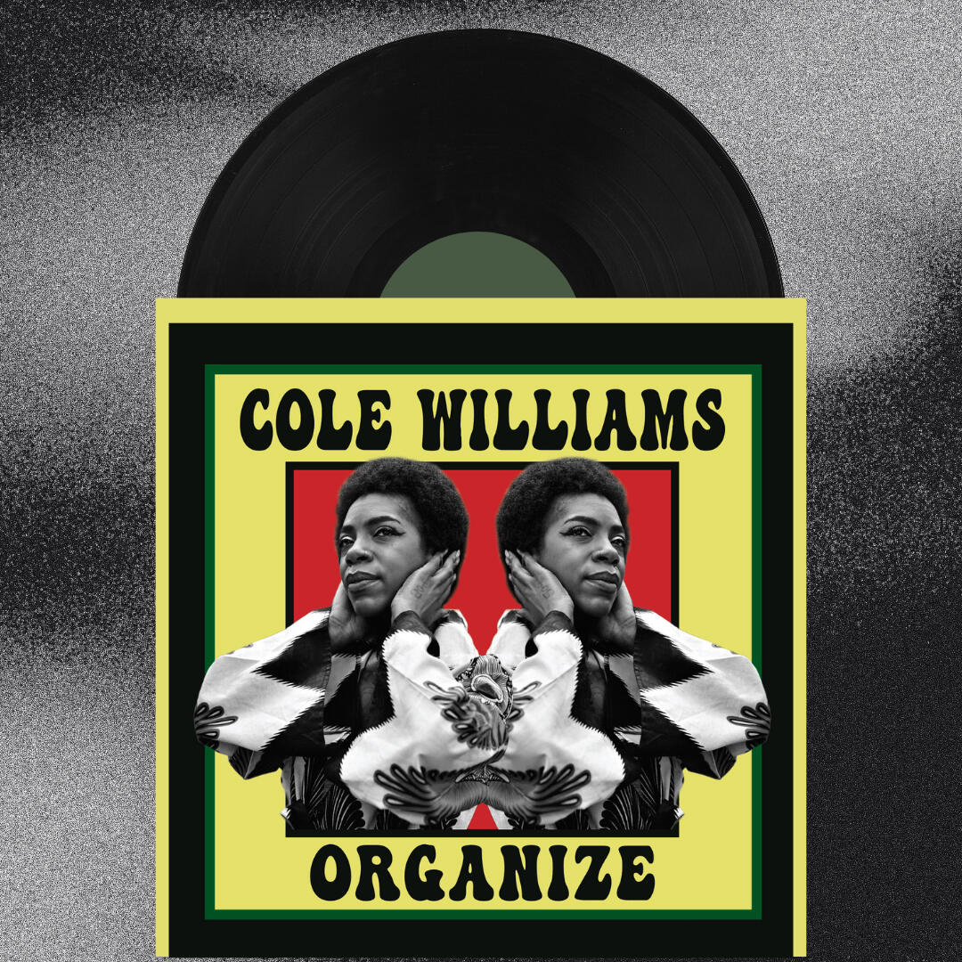 Cole Williams – A Better Woman / Organize (Vinyl 45) - Louisiana Music Factory Cole Williams: "A Better Woman / Organize"